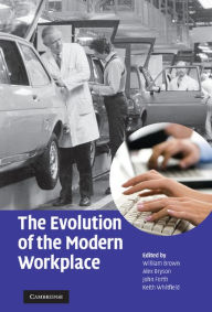 Title: The Evolution of the Modern Workplace, Author: William Brown