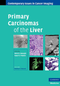 Title: Primary Carcinomas of the Liver, Author: Hero K. Hussain