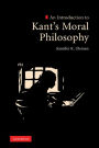 An Introduction to Kant's Moral Philosophy