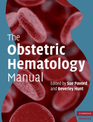 Title: The Obstetric Hematology Manual, Author: Sue Pavord