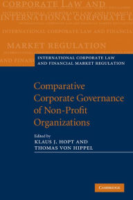 Title: Comparative Corporate Governance of Non-Profit Organizations, Author: Klaus J. Hopt