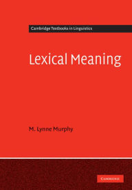 Title: Lexical Meaning, Author: M. Lynne Murphy