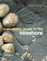 Title: A Student's Guide to the Seashore, Author: J. D. Fish