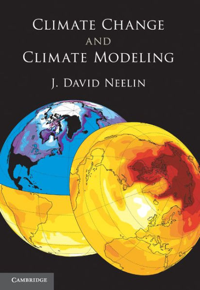 Climate Change and Climate Modeling