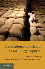 Title: Developing Countries in the GATT Legal System, Author: Robert E. Hudec