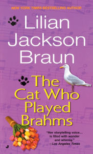 Title: The Cat Who Played Brahms (The Cat Who... Series #5), Author: Lilian Jackson Braun