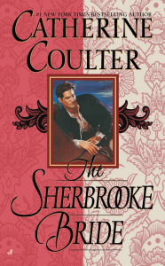 Title: The Sherbrooke Bride (Bride Series), Author: Catherine Coulter