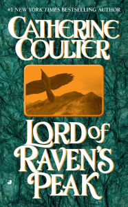 Title: Lord of Raven's Peak (Viking Series #3), Author: Catherine Coulter