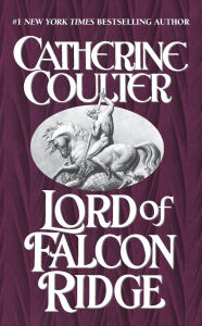 Title: Lord of Falcon Ridge (Viking Series #4), Author: Catherine Coulter