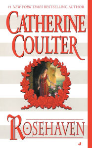 Title: Rosehaven (Song Series), Author: Catherine Coulter