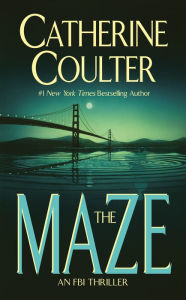 Title: The Maze (FBI Series #2), Author: Catherine Coulter