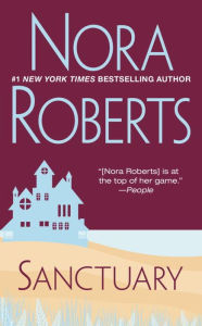 Title: Sanctuary, Author: Nora Roberts