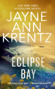 Title: Eclipse Bay, Author: Jayne Ann Krentz