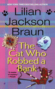 The Cat Who Robbed a Bank (The Cat Who... Series #22)