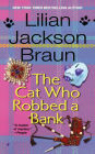 The Cat Who Robbed a Bank (The Cat Who... Series #22)