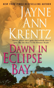 Title: Dawn in Eclipse Bay, Author: Jayne Ann Krentz