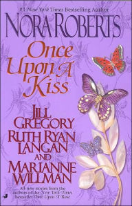 Title: Once Upon a Kiss, Author: Nora Roberts