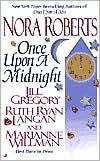 Title: Once Upon a Midnight, Author: Nora Roberts