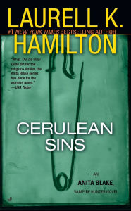 Title: Cerulean Sins (Anita Blake Vampire Hunter Series #11), Author: Laurell K. Hamilton