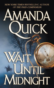 Title: Wait Until Midnight, Author: Amanda Quick