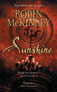 Title: Sunshine, Author: Robin McKinley