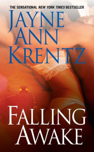 Title: Falling Awake, Author: Jayne Ann Krentz