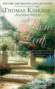 Title: A New Leaf (Cape Light Series #4), Author: Thomas Kinkade