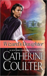 Title: Wizard's Daughter (Bride Series), Author: Catherine Coulter