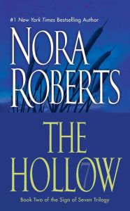Title: The Hollow (Sign of Seven Series #2), Author: Nora Roberts