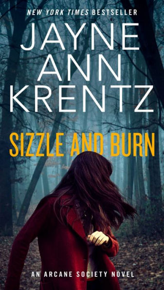 Sizzle and Burn (Arcane Society Series #3)