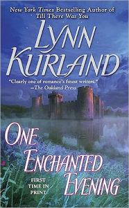 Title: One Enchanted Evening, Author: Lynn Kurland