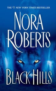 Title: Black Hills, Author: Nora Roberts