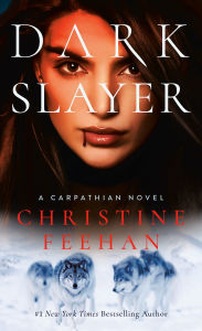Title: Dark Slayer (Carpathian Series #20), Author: Christine Feehan