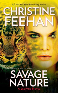 Title: Savage Nature (Leopard Series #5), Author: Christine Feehan