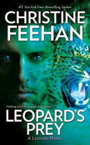 Title: Leopard's Prey (Leopard Series #6), Author: Christine Feehan