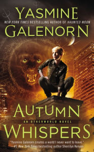 Title: Autumn Whispers (Sisters of the Moon Series #14), Author: Yasmine Galenorn
