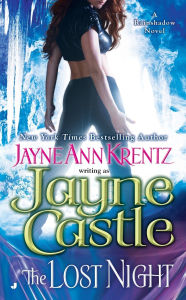 Title: The Lost Night (Rainshadow Series #1), Author: Jayne Castle