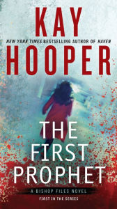 Title: The First Prophet (Bishop Files Series #1), Author: Kay Hooper