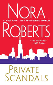 Title: Private Scandals, Author: Nora Roberts