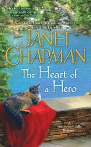 Title: The Heart of a Hero (Spellbound Falls Series #4), Author: Janet Chapman