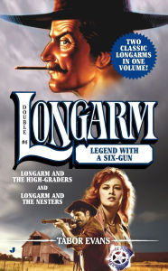 Title: Longarm Double #4: Legend with a Six-Gun, Author: Tabor Evans