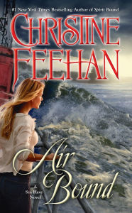 Title: Air Bound (Sea Haven: Sisters of the Heart Series #3), Author: Christine Feehan