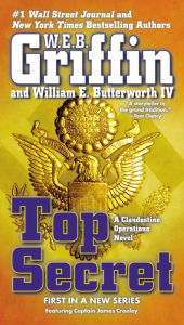 Title: Top Secret (Clandestine Operations Series #1), Author: W. E. B. Griffin