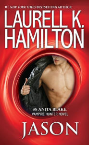 Title: Jason (Anita Blake Vampire Hunter Series #23), Author: Laurell K. Hamilton