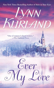 Title: Ever My Love, Author: Lynn Kurland