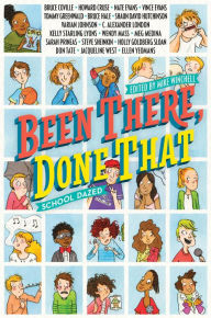 Title: Been There, Done That: School Dazed, Author: Mike Winchell