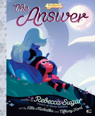 Title: The Answer, Author: Rebecca Sugar