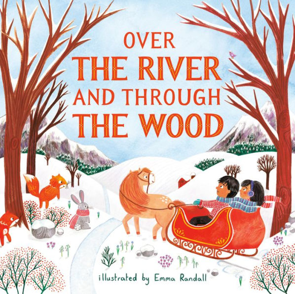 Over the River and Through the Wood