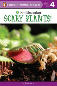 Title: Scary Plants!, Author: Janet Lawler