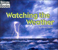 Title: Watching the Weather, Author: Edana Eckart